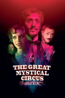The Great Mystical Circus Trailer