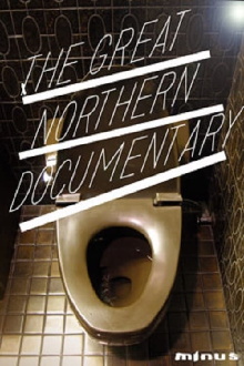 The Great Northern Documentary Trailer