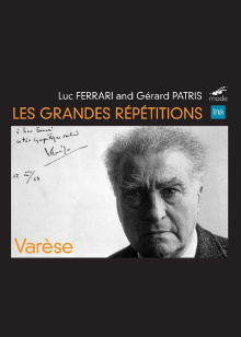 The Great Rehearsals: Homage to Edgard Varèse Trailer