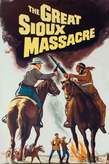 The Great Sioux Massacre Trailer