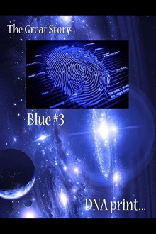The Great Story: Blue #3 DNA Print Trailer