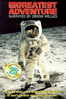 The Greatest Adventure--The Story of Man's Voyage to the Moon Trailer