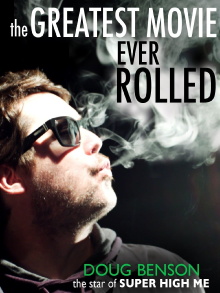 The Greatest Movie Ever Rolled Trailer