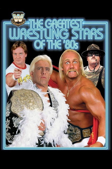 The Greatest Wrestling Stars of the '80s Trailer