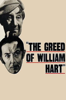 The Greed of William Hart Trailer
