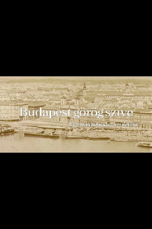 The Greek Heart of Budapest Trailer
