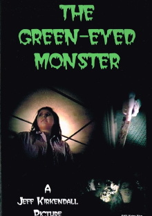 The Green-Eyed Monster Trailer