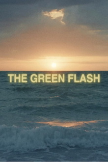 The Green Flash Trailer