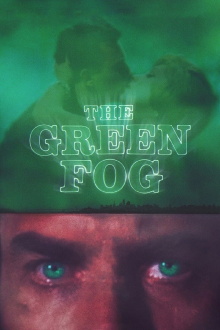 The Green Fog Trailer