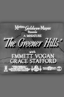 The Greener Hills Trailer