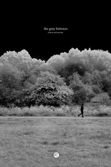 The Grey Between (A Lockdown Time Capsule) Trailer