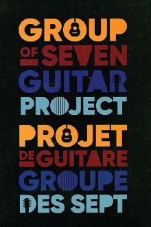 The Group Of Seven Guitar Project Trailer