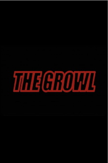 The Growl Trailer