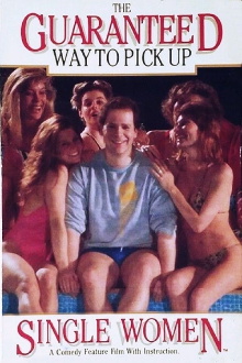 The Guaranteed Way to Pick Up Single Women Trailer