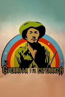 The Guerrilla and the Hope: Lucio Cabanas Trailer