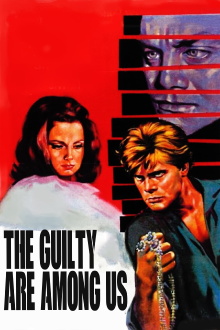 The Guilty Are Among Us Trailer