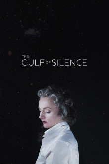 The Gulf of Silence Trailer