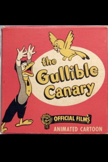 The Gullible Canary Trailer