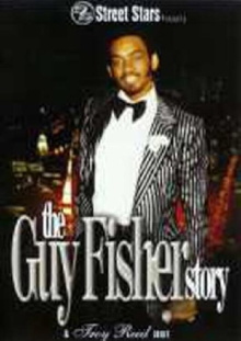 The Guy Fisher Story Trailer