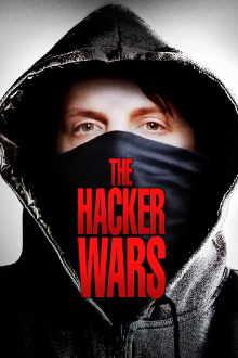 The Hacker Wars Trailer