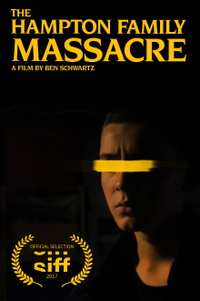 The Hampton Family Massacre Trailer