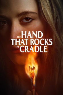 The Hand That Rocks the Cradle Trailer
