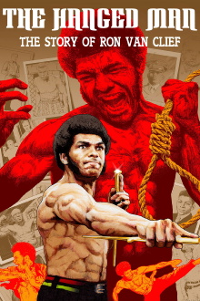 The Hanged Man: The Story of Ron Van Clief Trailer