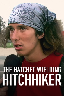 The Hatchet Wielding Hitchhiker Trailer