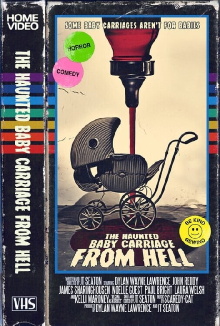The Haunted Baby Carriage From Hell Trailer