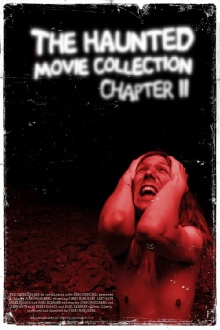 The Haunted Movie Collection Chapter II Trailer