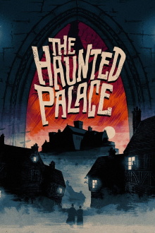 The Haunted Palace Trailer