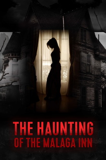 The Haunting of Malaga Inn Trailer