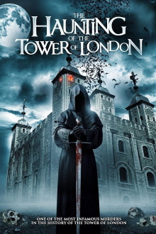 The Haunting of the Tower of London Trailer