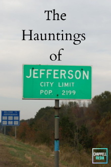 The Hauntings of Jefferson, Texas Trailer