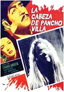 The Head of Pancho Villa Trailer
