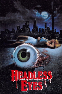 The Headless Eyes Trailer