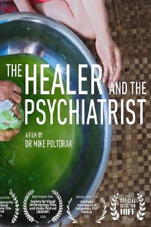 The Healer and the Psychiatrist Trailer