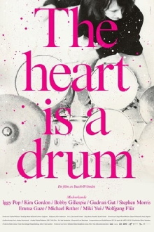The Heart Is a Drum Trailer