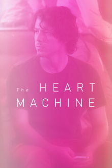 The Heart Machine Trailer