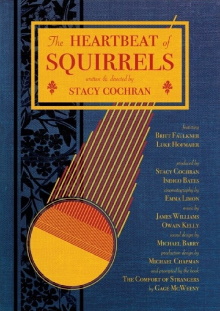 The Heartbeat of Squirrels Trailer