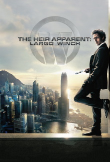 The Heir Apparent: Largo Winch Trailer