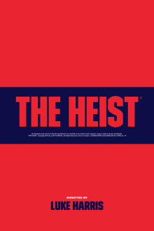 The Heist Trailer