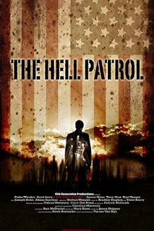 The Hell Patrol Trailer