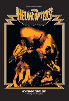 The Hellacopters: Goodnight Cleveland Trailer