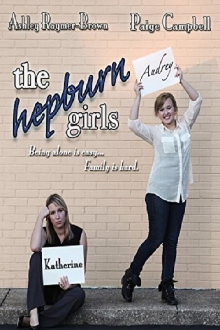 The Hepburn Girls Trailer