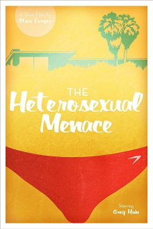 The Heterosexual Menace Trailer