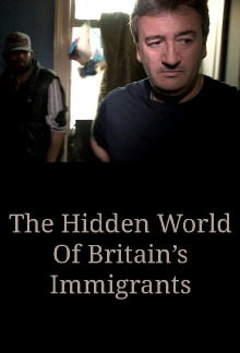 The Hidden World Of Britain’s Immigrants Trailer