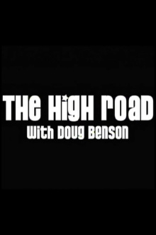The High Road with Doug Benson Trailer