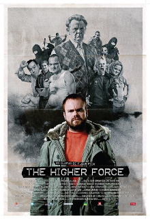 The Higher Force Trailer