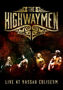 The Highwaymen: Live at Nassau Coliseum Trailer